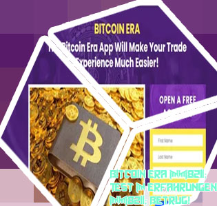 Bitcoin era erfahrungsberichte