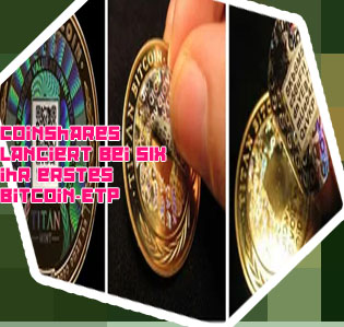 Coinshares physical bitcoin erfahrungen